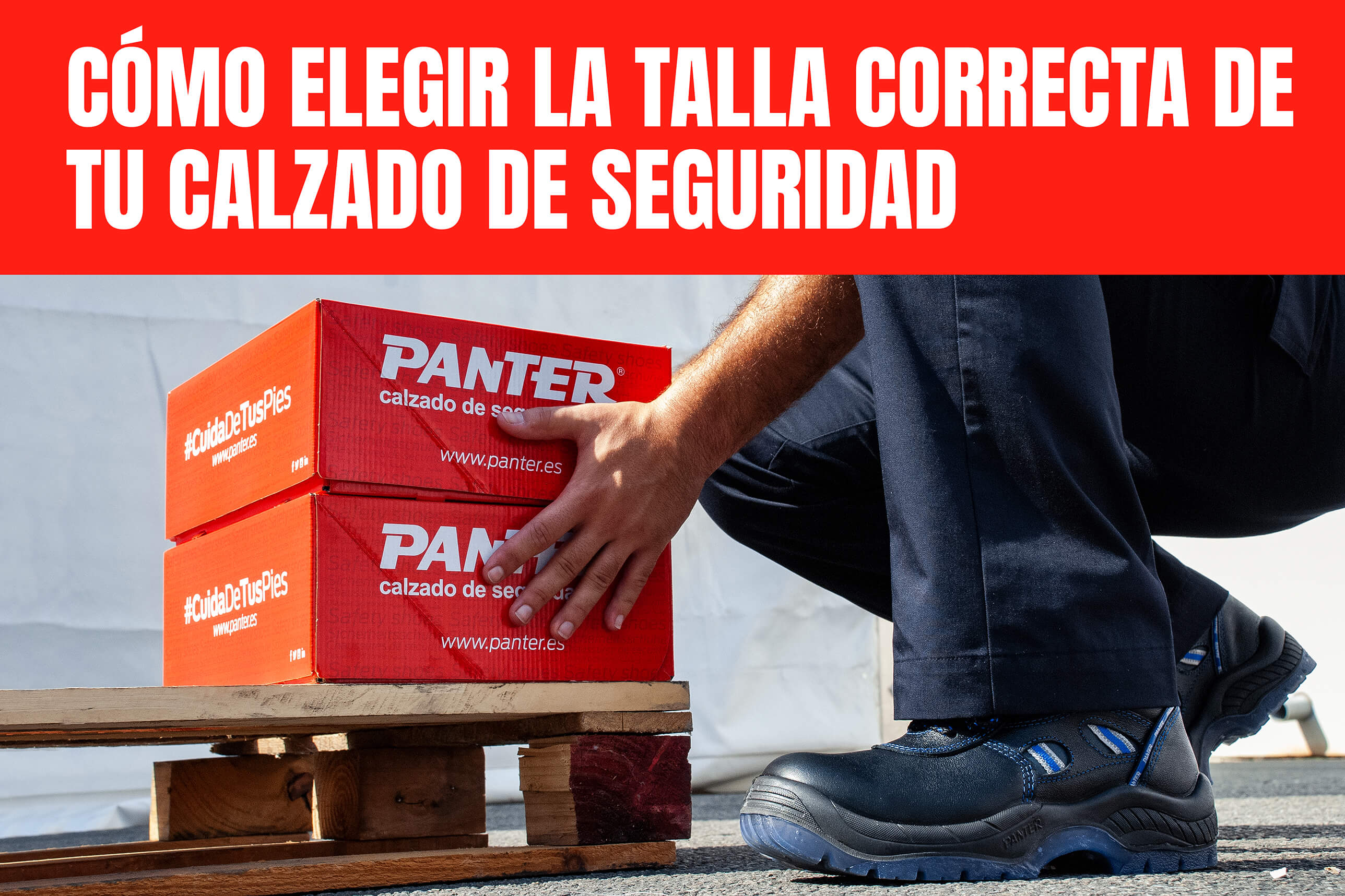 TIPS FOR CHOOSING THE CORRECT SIZE OF YOUR SAFETY SHOE